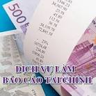 dịch vụ làm báo cáo tài chính cuối năm