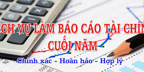 Dịch vụ làm báo cáo tài chính Dịch vụ làm báo cáo tài chính