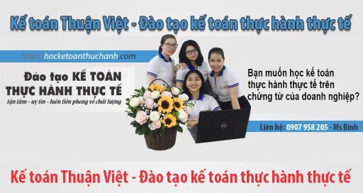 Khóa học kế toán tổng hợp thực hành ở TP.HCM – Kế Toán Thuận Việt