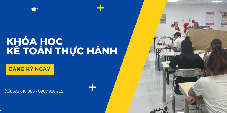 Khóa học kế toán thực hành thực tế
