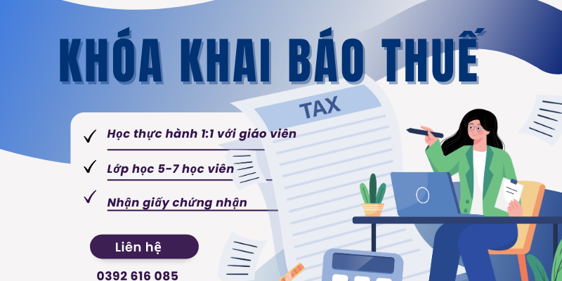 học khai báo thuế - thực hành thực tế