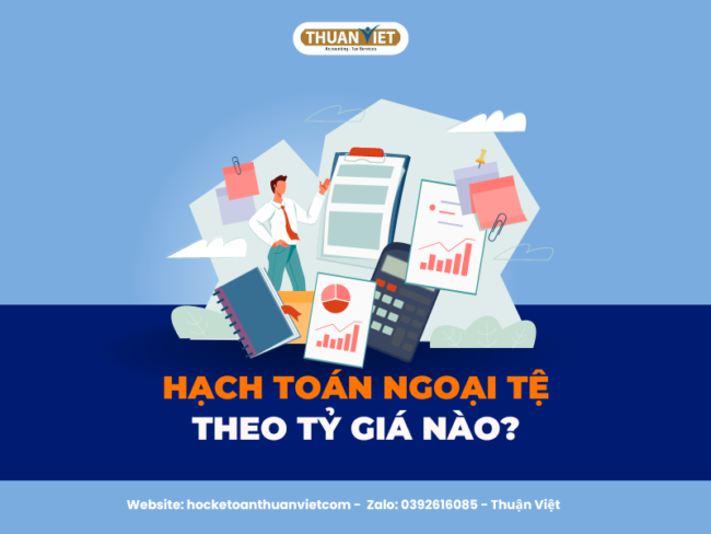 1 Hạch toán ngoại tệ theo tỷ giá nào?