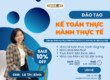 Khóa học kế toán thực hành tổng hợp cho người mới