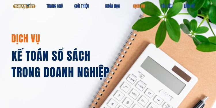 ke-toan-so-sach Hoàn thiện sổ sách kế toán cho doanh nghiệp