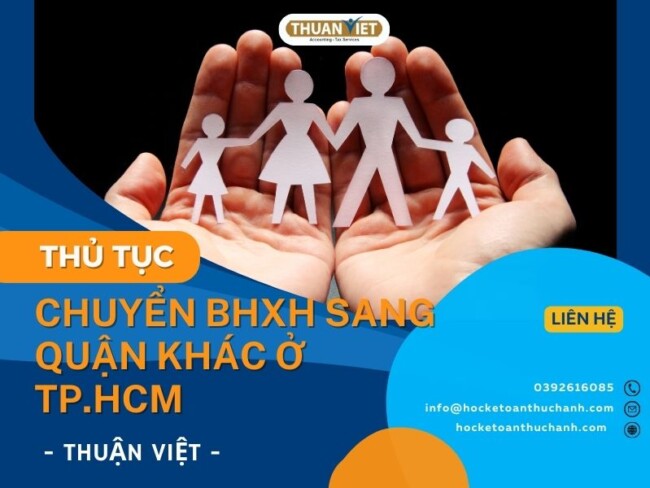 thu-tuc-chuyen-quan-sang-quan-khac-o-tphcm Thủ tục chuyển BHXH