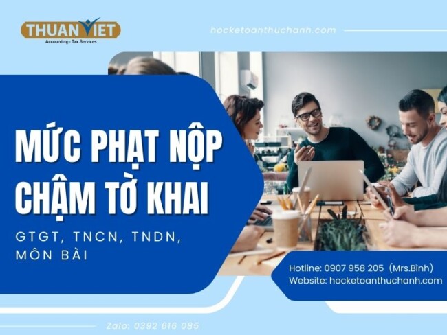 muc-phat-nop-cham-to-khai Mức phạt nộp chậm tờ khai
