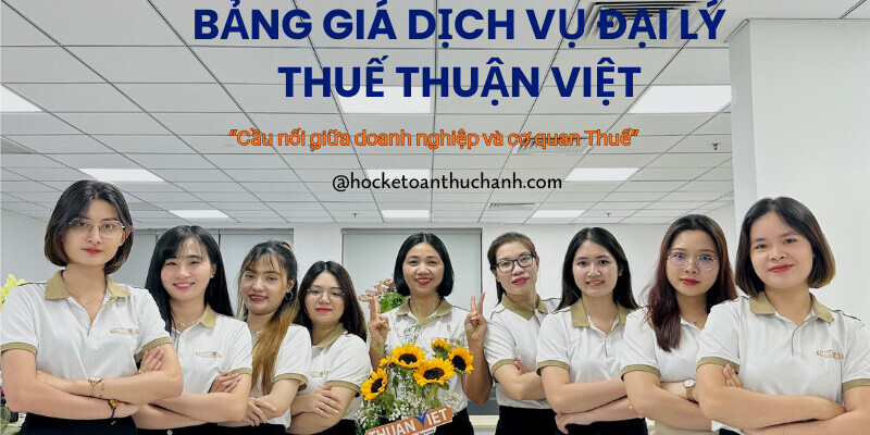 7 MẸO HỌC NGUYÊN LÝ KẾ TOÁN HIỆU QUẢ (2) Bảng giá dịch vụ đại lý thuế Thuận Việt