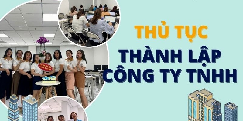 thu-tuc-thanh-lap-cong-ty-tnhh Thủ tục thành lập công ty TNHH