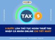 Thủ tục hoàn thuế thu nhập cá nhân Online