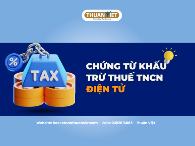 7 MẸO HỌC NGUYÊN LÝ KẾ TOÁN HIỆU QUẢ (43) Chứng từ khấu trừ thuế TNCN điện tử