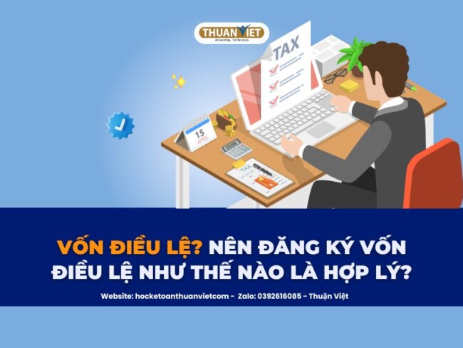 xr:d:DAFzExcoAyI:1409,j:2262356716084004601,t:24040410 Vốn điều lệ là gì và các quy định liên quan