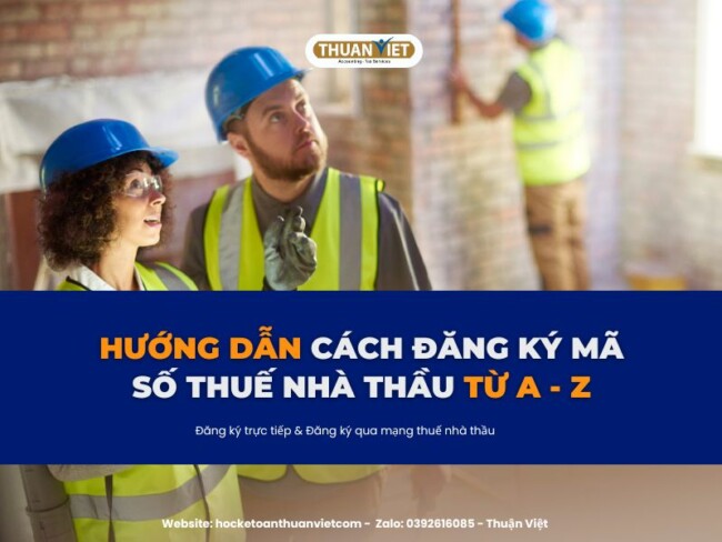 7 MẸO HỌC NGUYÊN LÝ KẾ TOÁN HIỆU QUẢ (2) Hướng dãn từng bước đang ký mã số thuế nhà thầu