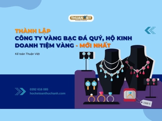 cong-ty-vang-bac-da-quy Thành lập công ty vàng bạc đá quý, hộ kinh doanh tiệm vàng