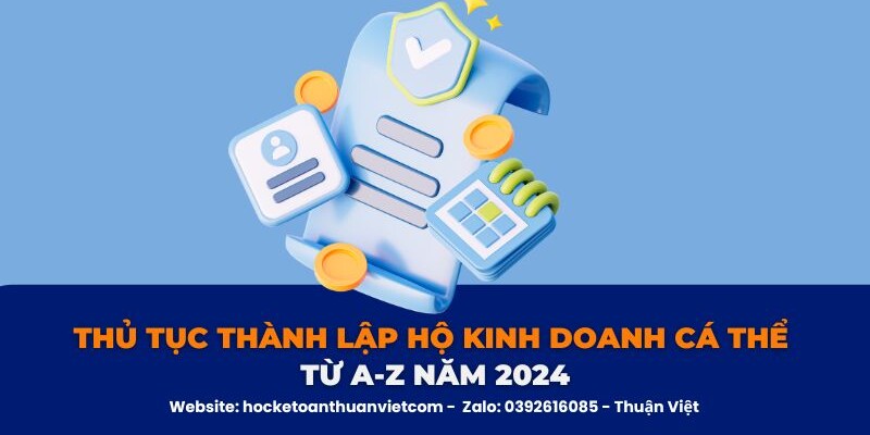 thanh-lap-ho-kinh-doan-ca-the Thành lập hộ kinh doanh cá thể mới nhất 2024