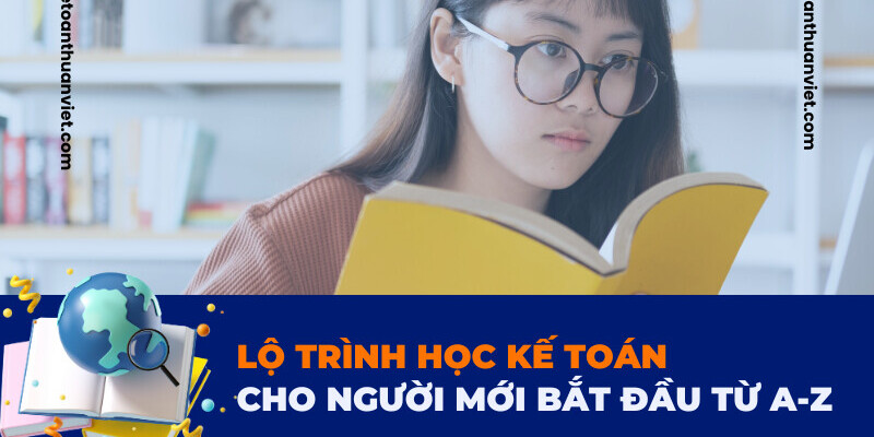 Lộ trình học kế toán từng phần