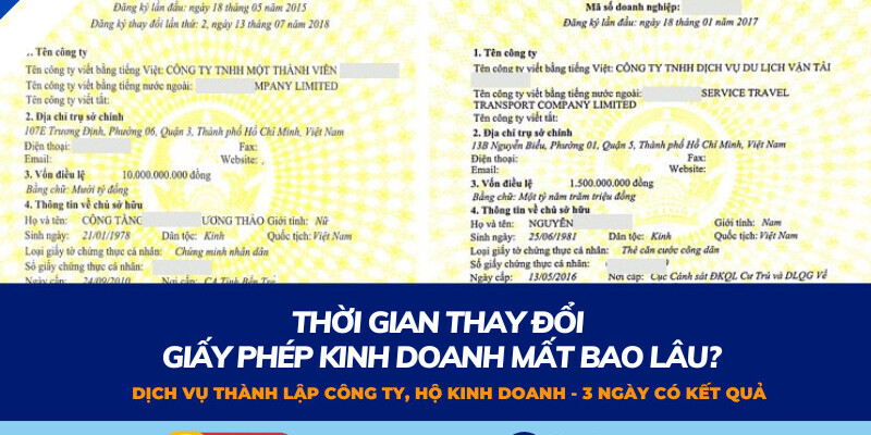 thoi-gian-thay-doi-giay-phep-kinh-doanh Thời gian thay đổi giấy phép kinh doanh mất bao lâu?