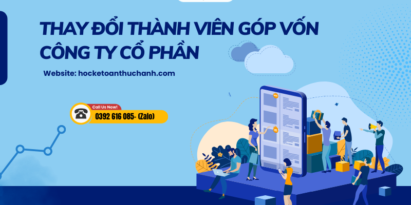 thay-doi-thanh-vien-gop-von-cong-ty-co-phan thay đổi thành viên góp vốn công ty cổ phần
