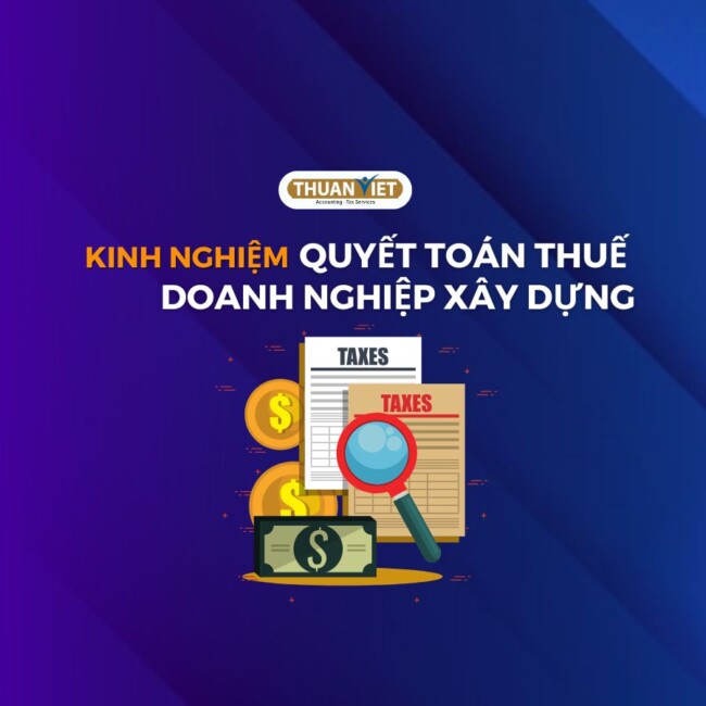 quyet-toan-thue-cong-ty-xay-dung Quyết toán thuế công ty xây dựng