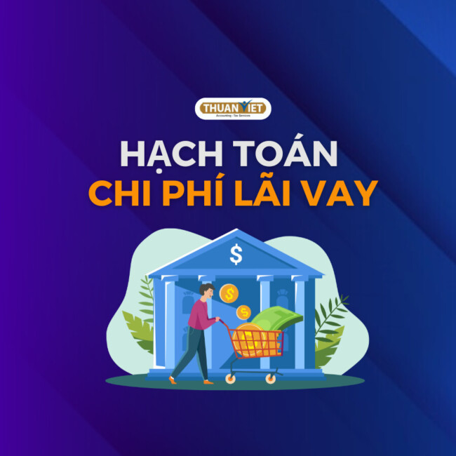 chi-phi-lai-vay Cách hạch toán chi phí lãi vay