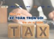 Thuê kế toán dịch vụ, dịch vụ kế toán trọn gói chỉ 500K