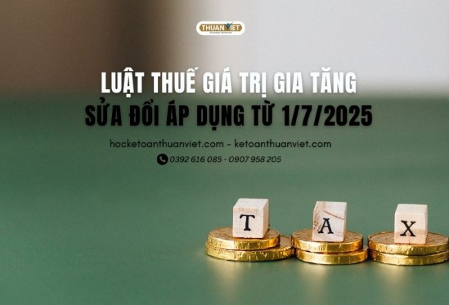 luat-thue-gia-tri-gia-tang Luật thuế giá trị gia tăng mới nhất 2025- Áp dụng 1/7/2025