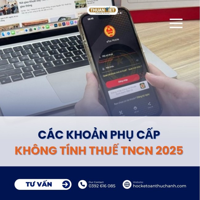 cac-khoan-phu-cap-khong-tinh-thue-tncn Các khoản phụ cấp không tính thuế TNCN 2025 - Mới nhất