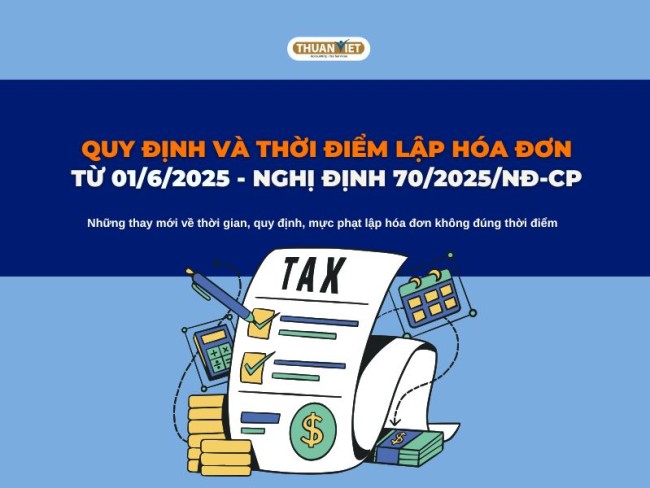 Thay đổi thời gian lập hóa đơn từ 1/6/2025 theo Nghị Định 72