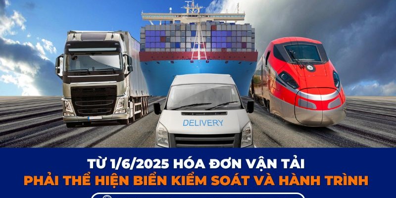 hoa-don-van-tai-phai-the-hien-bien-kiem-soat-va-hanh-trinh Hóa đơn vận tải phải thể hiện biển kiểm soát và hàng trình từ 1/6/2025
