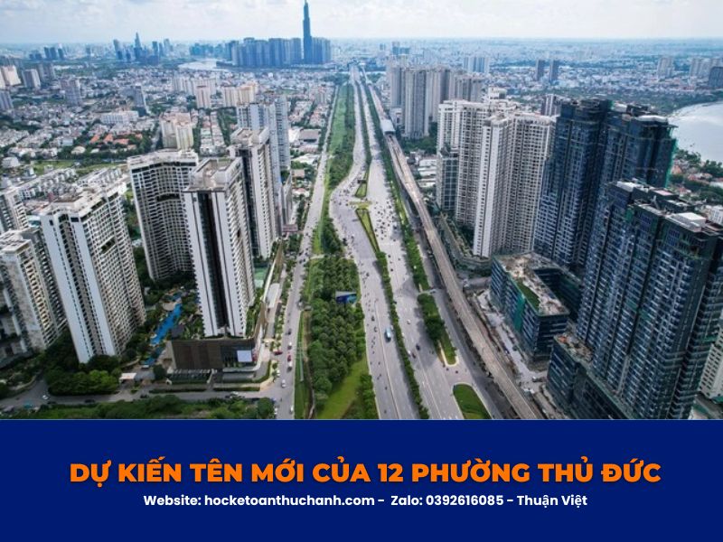 Tên mới dự kiến cho 12 phường tại Thủ Đức