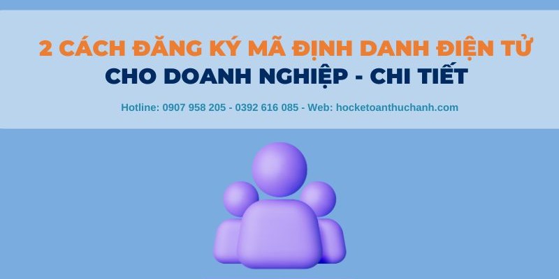 tai-khoan-dinh-danh-dien-tu Đăng ký tài khoản định danh điện tử doanh nghiệp