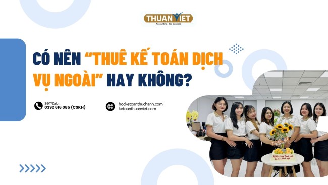 thue-ke-toan-dich-vu-ngoai Tại sao nên thuê kê toán dịch vụ bên ngoài?