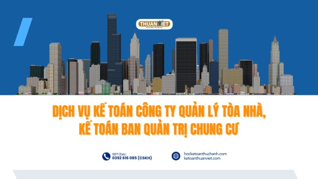 cong-ty-quan-ly-toa-nha Dịch vụ kế toán công ty quản lý tòa nhà, chung cư