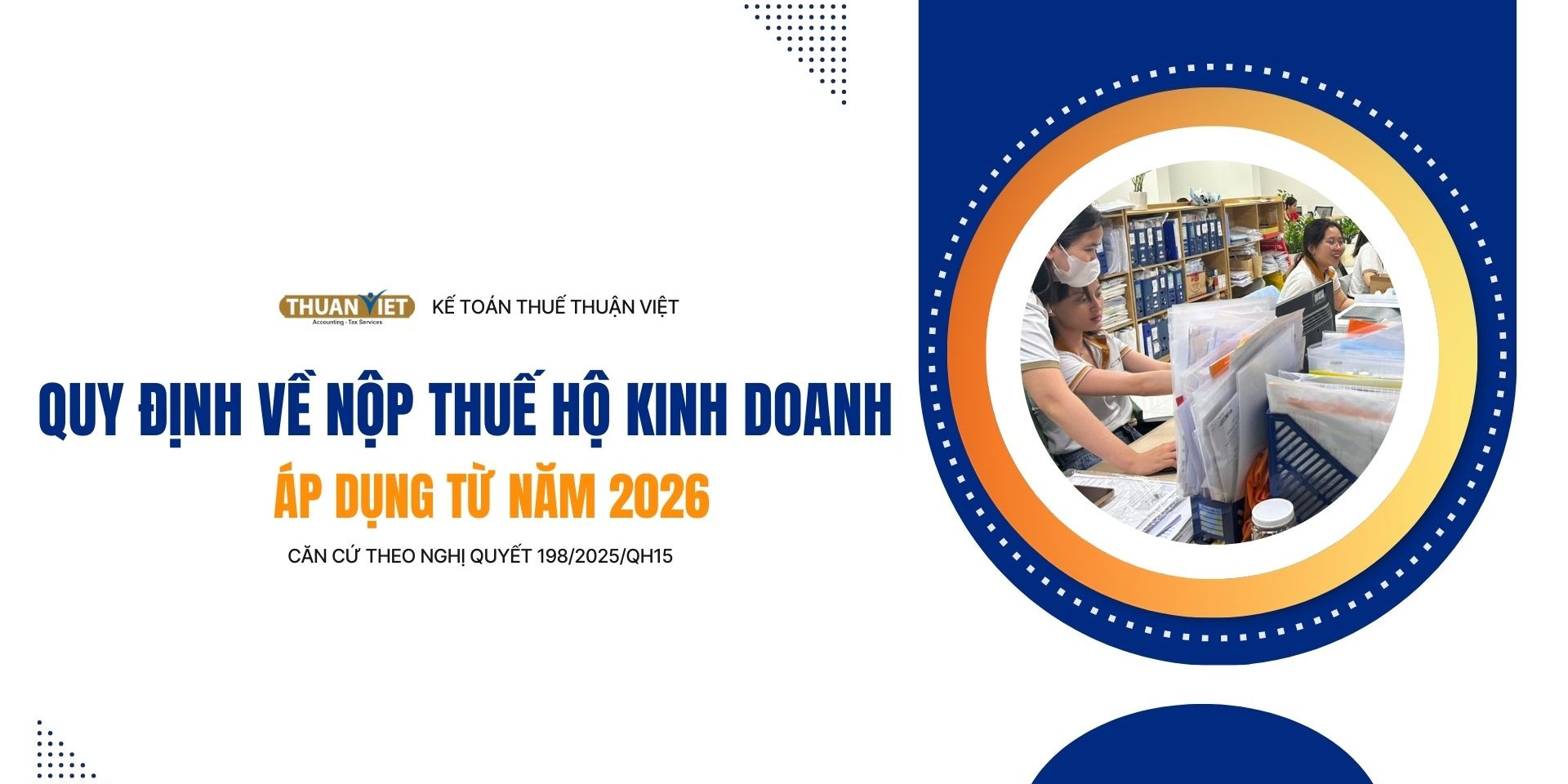 Quy định về nộp thuế hộ kinh doanh mới nhất 2026 Quy định về nộp thuế hộ kinh doanh mới nhất 2026