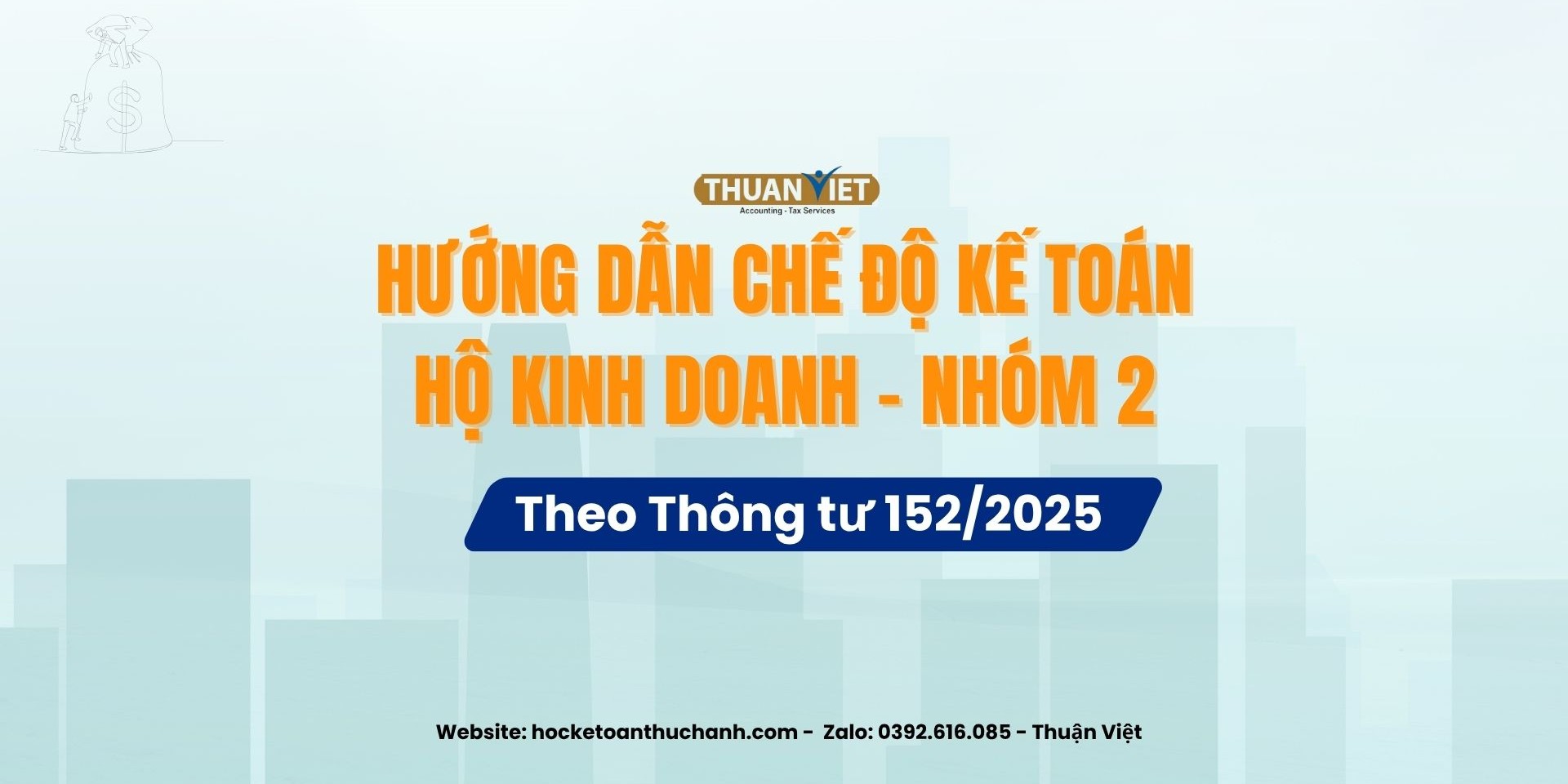 Hướng dẫn thuế hộ kinh doanh nhóm 2 Hướng dẫn thuế hộ kinh doanh nhóm 2