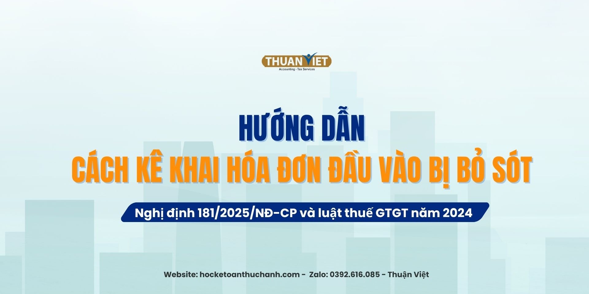 Cách kê khai hóa đơn đầu vào bị bỏ sót