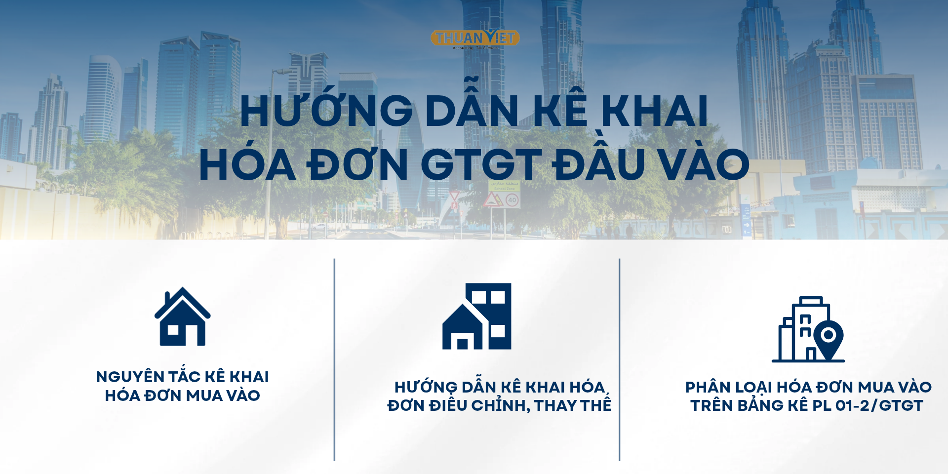 HƯỚNG DẪN KÊ KHAI HÓA ĐƠN GTGT MUA VÀO