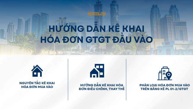 HƯỚNG DẪN KÊ KHAI HÓA ĐƠN GTGT MUA VÀO